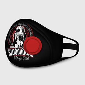 Маска из неопрена с принтом Бладхаунд (Bloodhound) в городе Новоалтайск, неопрен 100% | Форма огибающая нос. Резинки для ушей с дополнительной резинкой на затылке. Клапан для выдоха для активного дыхания при занятиях спортом. Эластичный материал маски и окантовки для лучшего растяжения и прилегания маски.  | animal | bloodhound | dog | бладхаунд | год собаки | гончая собака | друг человека | животное | зверь | ищейка | кинолог | пёс | собака бладхаунд | собаковод | четвероногий | щенкок бладхаунд