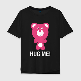 Мужская футболка хлопок Oversize с принтом мишка обнимашка в Новосибирске, 100% хлопок | свободный крой, круглый ворот, “спинка” длиннее передней части | зима | медведь | мишка | новыйгод медведь | обнимашки | обними меня | объятия | россия