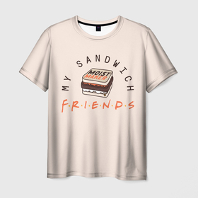 Мужская футболка 3D с принтом My sandwich , 100% полиэфир | прямой крой, круглый вырез горловины, длина до линии бедер | бутерброд | друзья | еда | надпись | сэндвич