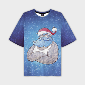 Мужская футболка OVERSIZE 3D с принтом BAD SANTA | ПЛОХОЙ САНТА ,  |  | 2022 | bad | christmas | cold | hipster | klaus | merry | new | santa | snow | winter | year | год | дед | зима | клаус | мороз | новый | рождество | санта | снег | хипстер | холод