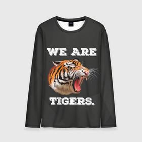 Мужской лонгслив 3D с принтом Тигр. We are tigers в Петрозаводске, 100% полиэстер | длинные рукава, круглый вырез горловины, полуприлегающий силуэт | tiger | восточный тигр | год тигра | кошка | тигр | тигренок | хищник