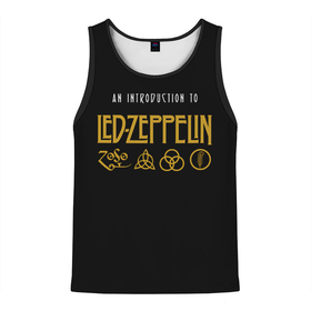 Мужская майка 3D с принтом An Introduction to Led Zeppelin в Белгороде, 100% полиэстер | круглая горловина, приталенный силуэт, длина до линии бедра. Пройма и горловина окантованы тонкой бейкой | led | led zep | led zeppelin | ledzep | lz | zoso | альбом | джимми пейдж | джон генри бонэм | джон пол джонс | зосо | лед зепелен | лед зеппелин | ледзепелен | ледзеппелин | роберт плант | рок группа