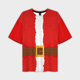 Мужская футболка OVERSIZE 3D с принтом Шуба Санта Клауса ,  |  | christmas | fur coat | holiday | leather belt | new year | red | santa claus | white fur | белый мех | кожаный ремень | красная | новый год | праздник | рождество | санта клаус | шуба