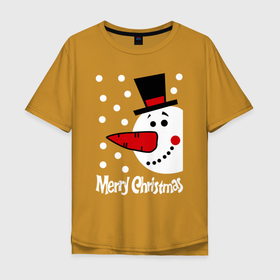 Мужская футболка хлопок Oversize с принтом Merry Christmas снеговик в шляпе в Курске, 100% хлопок | свободный крой, круглый ворот, “спинка” длиннее передней части | carrot | merry christmas | new year | smile | snow | snowman | winter | зима | морковка | новый год | снег | снеговик | счастливого рождества | улыбка