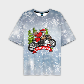 Мужская футболка OVERSIZE 3D с принтом Санта Байкер   Santa on the motorbike в Санкт-Петербурге,  |  | Тематика изображения на принте: bike | christmas | moto | santa | байк | дед мороз | елка | зима | мотоцикл | новый год | подарок | рождество | санта | снег | снеговик | снежинка