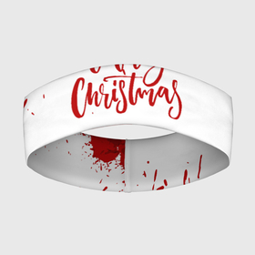 Повязка на голову 3D с принтом [Merry Christmas]   Кровавый в Новосибирске,  |  | 2022 | happy new year | merry christmas | кровавый | кровь | нг | новый год | праздник | рождество
