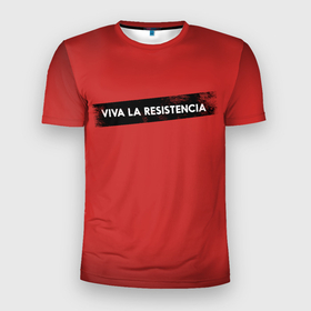 Мужская футболка 3D спортивная с принтом VIVA LA RESISTENCIA , 100% полиэстер с улучшенными характеристиками | приталенный силуэт, круглая горловина, широкие плечи, сужается к линии бедра | bella | bells | casa | ciao | de | el | jingle | la | moscow | netflix | papel | professor | resistencia | tokio | viva | бумажный | дом | профессор