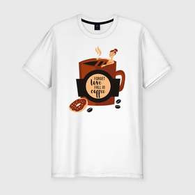 Мужская футболка хлопок Slim с принтом Девушка в чашке кофе в Курске, 92% хлопок, 8% лайкра | приталенный силуэт, круглый вырез ворота, длина до линии бедра, короткий рукав | Тематика изображения на принте: девушка | зерно | кофе | пончик | уличный стиль | чашка