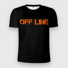 Мужская футболка 3D спортивная с принтом офлайн offline в Кировске, 100% полиэстер с улучшенными характеристиками | приталенный силуэт, круглая горловина, широкие плечи, сужается к линии бедра | Тематика изображения на принте: offline | минимализм | оранжевая надпись | офлайн | слово | черный фон
