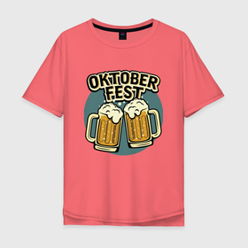 Мужская футболка хлопок Oversize с принтом Oktober fest в Курске, 100% хлопок | свободный крой, круглый ворот, “спинка” длиннее передней части | beer | cup | festival | foam | germany | германия | кружка | пена | фестиваль