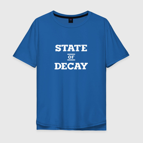 Мужская футболка хлопок Oversize с принтом State of Decay Logo (+спина) в Тюмени, 100% хлопок | свободный крой, круглый ворот, “спинка” длиннее передней части | logo | state of decay | survival horror | undead labs | загнивающий штат | зомби апокалипсис | лого | логотип | стадия разложения | стейт оф декай | эмблема