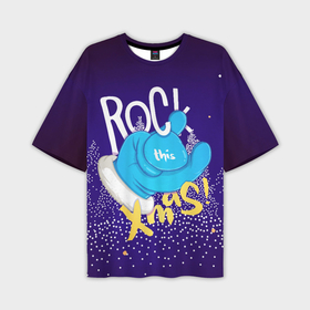 Мужская футболка OVERSIZE 3D с принтом This Rock в Рязани,  |  | new year | арт | графика | жест | зима | новый год | рождество