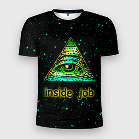Мужская футболка 3D Slim с принтом Inside Job Всевидящее око в Кировске, 100% полиэстер с улучшенными характеристиками | приталенный силуэт, круглая горловина, широкие плечи, сужается к линии бедра | Тематика изображения на принте: allseeing eye | cognito inc | eye | inside job | reptilian | triangle | божий глаз | всевидящее око | всевядящий глаз | глаз | глаз в треугольнике | дельта | корпорация заговор | око | символ | треугольник с глазом
