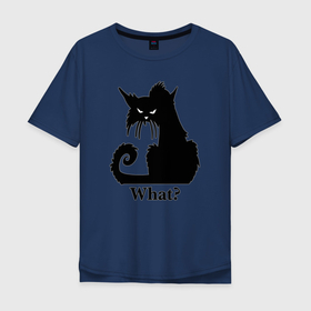 Мужская футболка хлопок Oversize с принтом What   Что в Новосибирске, 100% хлопок | свободный крой, круглый ворот, “спинка” длиннее передней части | black cat | cat | fearsome | halloween | question | silhouette | stern look | what | вопрос | кошка | силуэт | суровый взгляд | хеллоуин | черный кот | что