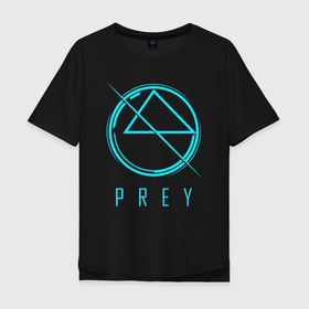Мужская футболка хлопок Oversize с принтом PREY лого в Екатеринбурге, 100% хлопок | свободный крой, круглый ворот, “спинка” длиннее передней части | prey | жертва | игры | космос | морган ю | талос1 | тифон