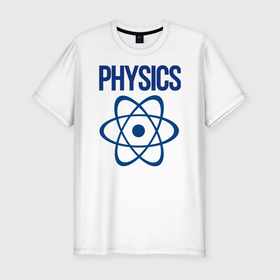 Мужская футболка хлопок Slim с принтом Физика в Новосибирске, 92% хлопок, 8% лайкра | приталенный силуэт, круглый вырез ворота, длина до линии бедра, короткий рукав | атом | естествознание | законы природы | молекула | наука | нейтрон | протон | физика