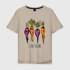 Мужская футболка хлопок Oversize с принтом I love vegans. , 100% хлопок | свободный крой, круглый ворот, “спинка” длиннее передней части | beets | carrots | female legs | i love vegans | scallops | steep hips | женские ноги | крутые бёдра | морковка | свекла | сксуальная | я люблю веганов