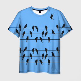 Мужская футболка 3D с принтом Птицы сидят на проводах в Петрозаводске, 100% полиэфир | прямой крой, круглый вырез горловины, длина до линии бедер | birds | blue sky | electric | sit | spring | wires | весна | голубое небо | провода | птицы | сидят | электрические