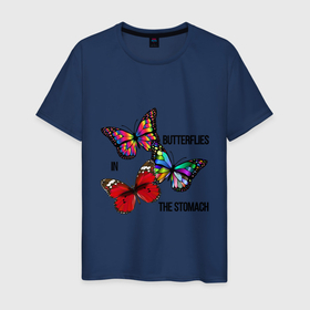 Мужская футболка хлопок с принтом butterflies in the stomach в Тюмени, 100% хлопок | прямой крой, круглый вырез горловины, длина до линии бедер, слегка спущенное плечо. | бабочка | крылья | насекомые | птица | цитата