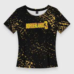 Женская футболка 3D Slim с принтом бордерлендс borderlands в Курске,  |  | 2k | best | borderlands | borderlands 2 | borderlands 3 | borderlands gameplay | build | easy | gameplay | gaming | gearbox | legendary | loot | new | pc | ps4 | review | trailer | бордерлендс