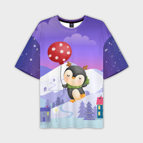 Мужская футболка OVERSIZE 3D с принтом Новогодний пингвин с шариком ,  |  | зима | новогодний | новый год | пингвин | рождество | шарик