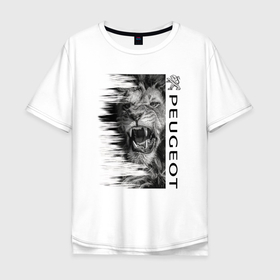 Мужская футболка хлопок Oversize с принтом Peugeot Пежо в Белгороде, 100% хлопок | свободный крой, круглый ворот, “спинка” длиннее передней части | peugeot | psa peugeot citron | автомобилей | пежо | франция