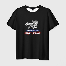 Мужская футболка 3D с принтом Born to be RED BLUE , 100% полиэфир | прямой крой, круглый вырез горловины, длина до линии бедер | red blue | акинфеев | баскетбол | евролига | кони | красно синие | кхл | рпл | футбол | хоккей | цска
