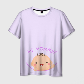 Мужская футболка 3D с принтом Hi mommy в Санкт-Петербурге, 100% полиэфир | прямой крой, круглый вырез горловины, длина до линии бедер | карман | малыш | надпись | ребенок | улыбка