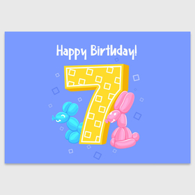 Поздравительная открытка с принтом День рождение 7 в Тюмени, 100% бумага | плотность бумаги 280 г/м2, матовая, на обратной стороне линовка и место для марки
 | Тематика изображения на принте: 