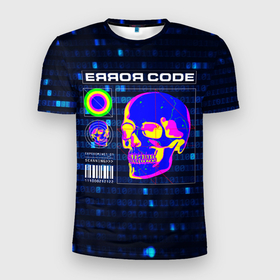 Мужская футболка 3D Slim с принтом Error code: Hacker Хакер  программист в Тюмени, 100% полиэстер с улучшенными характеристиками | приталенный силуэт, круглая горловина, широкие плечи, сужается к линии бедра | cyberpunk | error code | hacker | взлом | киберпанк | программист | хакер