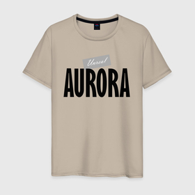 Мужская футболка хлопок с принтом Unreal Aurora в Санкт-Петербурге, 100% хлопок | прямой крой, круглый вырез горловины, длина до линии бедер, слегка спущенное плечо. | aurora | hype | motto | name | slogan | аврора | девиз | имя | лозунг | слоган | хайп