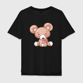 Мужская футболка хлопок Oversize с принтом Любимый плюшевый мишка в Санкт-Петербурге, 100% хлопок | свободный крой, круглый ворот, “спинка” длиннее передней части | любимый | медведь | медвежонок | миша | мишка | плюшевый