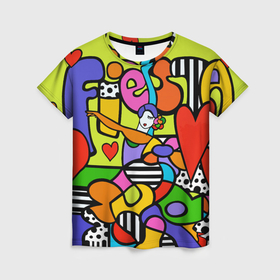 Женская футболка 3D с принтом Fiesta dance , 100% полиэфир ( синтетическое хлопкоподобное полотно) | прямой крой, круглый вырез горловины, длина до линии бедер | Тематика изображения на принте: brazilian artist | bright colors | cubism | emoji | girl | graffiti | hearts | love | pop art | romero britto | valentine | бразильский художник | граффити | девушка | день святого валентина | кубизм | любовь | ромеро бритто | с