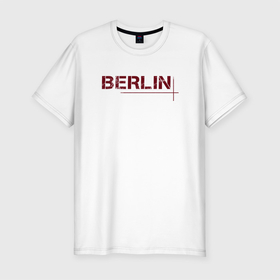 Мужская футболка хлопок Slim с принтом Бумажный дом   Берлин в Белгороде, 92% хлопок, 8% лайкра | приталенный силуэт, круглый вырез ворота, длина до линии бедра, короткий рукав | netflix | берлин | бумажный дом | германия | город | нетфликс | сериал | столицы
