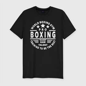 Мужская футболка хлопок Slim с принтом PRO BOXING в Новосибирске, 92% хлопок, 8% лайкра | приталенный силуэт, круглый вырез ворота, длина до линии бедра, короткий рукав | boxing | to box | бой | бокс | боксер | боксерский | нокаут | спорт | спортсмен | удар