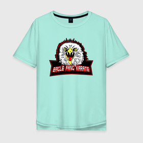 Мужская футболка хлопок Oversize с принтом Орлинное карате в Тюмени, 100% хлопок | свободный крой, круглый ворот, “спинка” длиннее передней части | netflix | боевые искусства | джонни | карате | карате пацан | кобра кай | мигель | орел | спорт