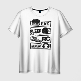 Мужская футболка 3D с принтом Eat Sleep Repeat RC в Курске, 100% полиэфир | прямой крой, круглый вырез горловины, длина до линии бедер | eat sleep | eat sleep repeat rc | radio control | rc | радиоуправляемые модели