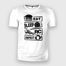 Мужская футболка 3D Slim с принтом Eat Sleep Repeat RC , 100% полиэстер с улучшенными характеристиками | приталенный силуэт, круглая горловина, широкие плечи, сужается к линии бедра | eat sleep | eat sleep repeat rc | radio control | rc | радиоуправляемые модели