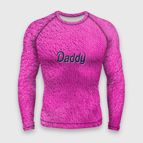 Мужской рашгард 3D с принтом Daddy pink в Санкт-Петербурге,  |  | Тематика изображения на принте: barbie | dad | daddy | pink | антибренд | барби | мех | папа | папик | папочка | розовый | розовый мех