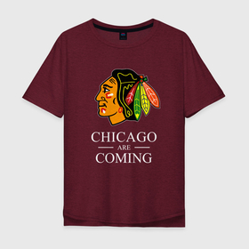 Мужская футболка хлопок Oversize с принтом Chicago are coming, Чикаго Блэкхокс, Chicago Blackhawks в Курске, 100% хлопок | свободный крой, круглый ворот, “спинка” длиннее передней части | blackhawks | chicago | chicago blackhawks | hockey | nhl | usa | блэкхокс | нхл | спорт | сша | хоккей | чикаго | чикаго блэкхокс | шайба
