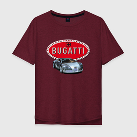 Мужская футболка хлопок Oversize с принтом Bugatti   этим всё сказано , 100% хлопок | свободный крой, круглый ворот, “спинка” длиннее передней части | bugatti | car | italy | prestige | автомобиль | бугатти | италия | престиж