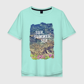 Мужская футболка хлопок Oversize с принтом Солнце, лето, море в Кировске, 100% хлопок | свободный крой, круглый ворот, “спинка” длиннее передней части | берег | вода | летняя | море | рифы | цветы