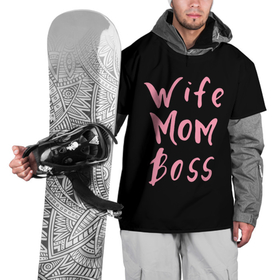 Накидка на куртку 3D с принтом Wife Mom Boss в Кировске, 100% полиэстер |  | boss | mom | wife | босс | жена | мама | надпись