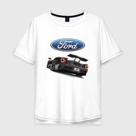Мужская футболка хлопок Oversize с принтом Ford Performance   Motorsport , 100% хлопок | свободный крой, круглый ворот, “спинка” длиннее передней части | brend | car | ford | motorsport | performance | prestige | usa | автомобиль | автоспорт | бренд | представление | престиж | сша | форд