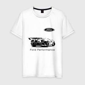 Мужская футболка хлопок с принтом Ford Performance   Racing team в Курске, 100% хлопок | прямой крой, круглый вырез горловины, длина до линии бедер, слегка спущенное плечо. | brend | car | ford | motorsport | performance | prestige | racing | team | usa | автомобиль | автоспорт | бренд | представление | престиж | сша | форд
