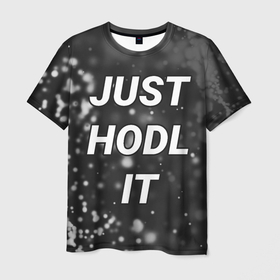 Мужская футболка 3D с принтом CRYPTO   JUST HODL IT | Частицы , 100% полиэфир | прямой крой, круглый вырез горловины, длина до линии бедер | Тематика изображения на принте: bitcoin | btc | crypto | just hodl it | альт | биткойн | блокчейн | валюта | деньги | койн | койны | крипта | крипто | криптовалюты | кэш | мем | мемы | монета | монеты | трейдинг | финансы | цифровая | цифровые | частицы