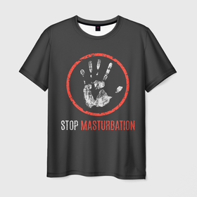 Мужская футболка 3D с принтом STOP MASTURBATION в Курске, 100% полиэфир | прямой крой, круглый вырез горловины, длина до линии бедер | Тематика изображения на принте: erotic | femdom | love | playboy | stop | для влюбленных | любовь | плейбой | поцелуй | прикол | романтика | рука | стоп | страсть | стрипт