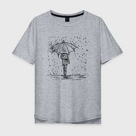 Мужская футболка хлопок Oversize с принтом Девушка с зонтом под дождем в Санкт-Петербурге, 100% хлопок | свободный крой, круглый ворот, “спинка” длиннее передней части | вода | девушка | дождь | женщина | зонт | зонтик | капли | прогулка | рисунок