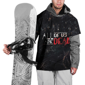 Накидка на куртку 3D с принтом Мы все мертвы   Сериал   Логотип в Тюмени, 100% полиэстер |  | all of us are dead | netflix | zombie | апокалипсис | в топе | зомби | логотип | мы все мертвы | ужас | школа | школьники