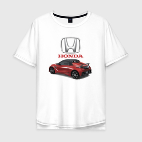 Мужская футболка хлопок Oversize с принтом Honda   Japan в Екатеринбурге, 100% хлопок | свободный крой, круглый ворот, “спинка” длиннее передней части | car | honda | japan | motorsport | автомобиль | автоспорт | хонда | япония